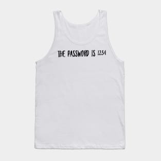 The password is 1234 Tank Top